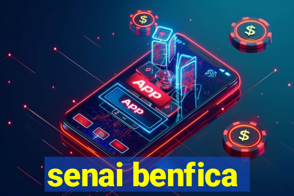 senai benfica