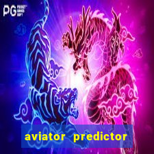 aviator predictor v4.0 activation code free