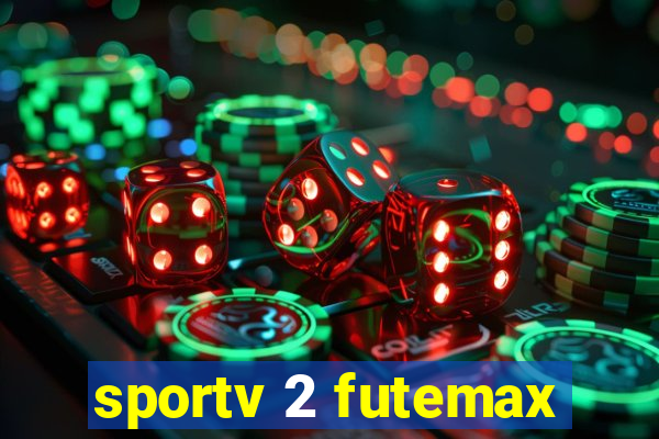 sportv 2 futemax