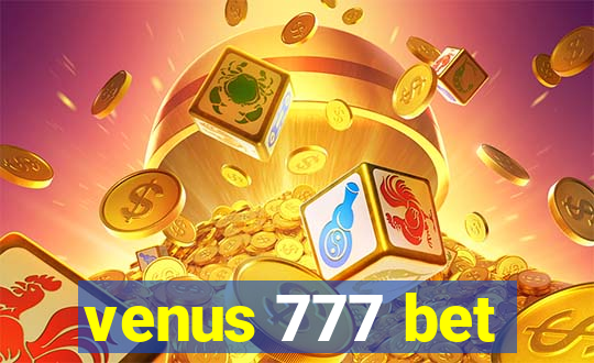 venus 777 bet