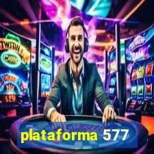 plataforma 577