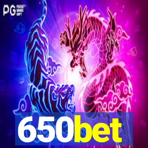 650bet