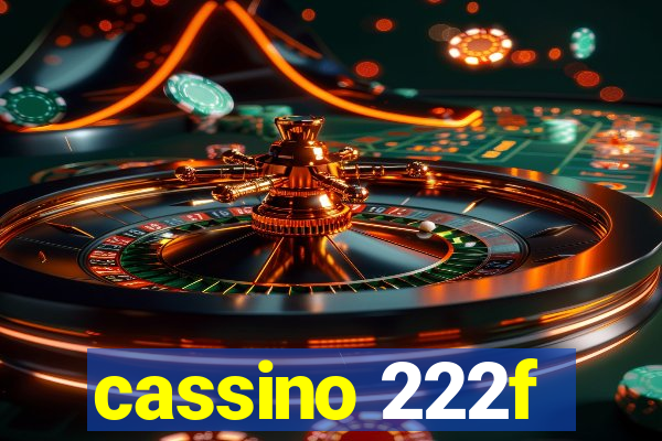 cassino 222f