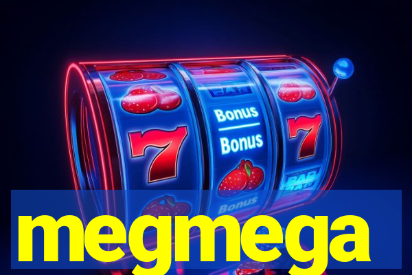 megmega