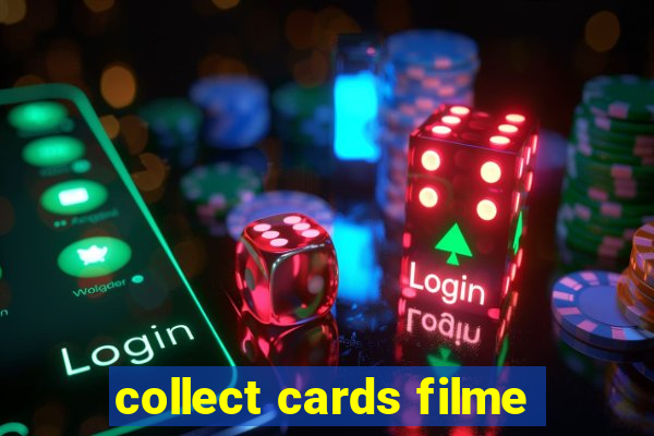 collect cards filme