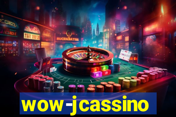 wow-jcassino