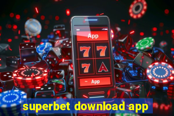 superbet download app