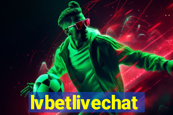 lvbetlivechat