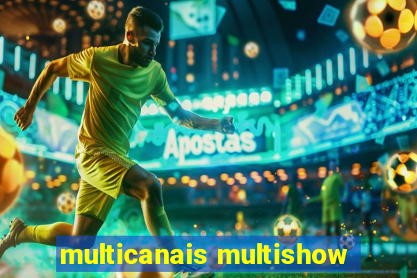 multicanais multishow