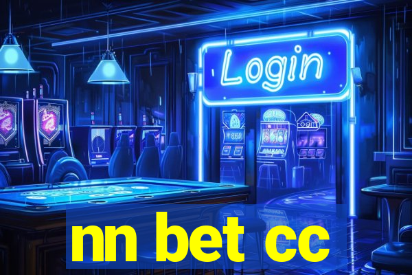 nn bet cc