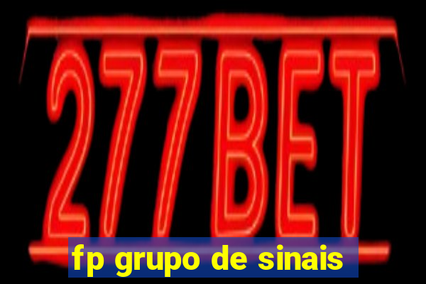 fp grupo de sinais