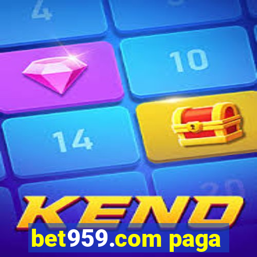 bet959.com paga