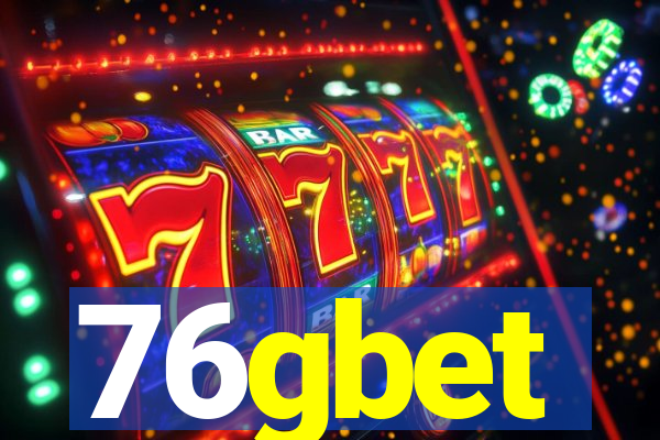 76gbet