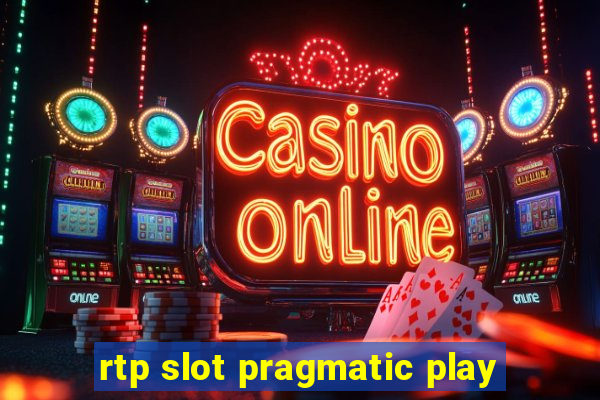 rtp slot pragmatic play