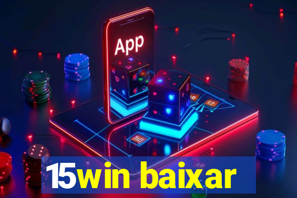 15win baixar