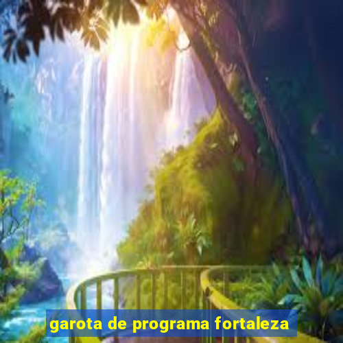 garota de programa fortaleza