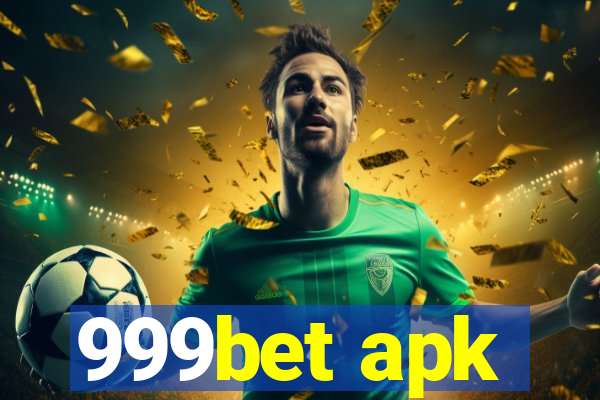 999bet apk