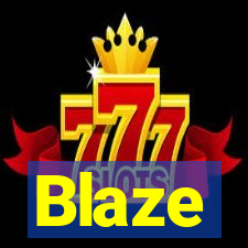 Blaze