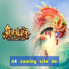 d4 sewing site de relacionamento login