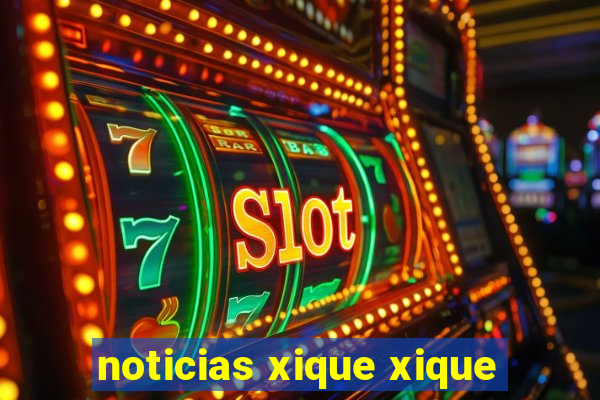 noticias xique xique