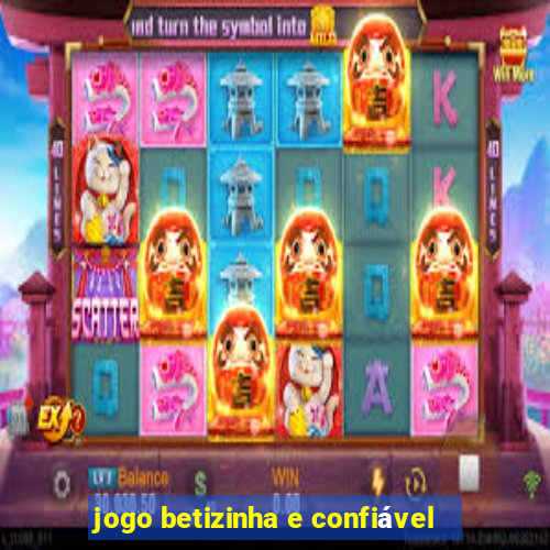 jogo betizinha e confiável