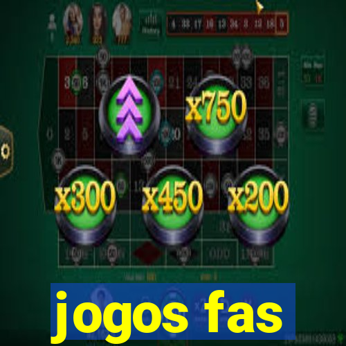 jogos fas