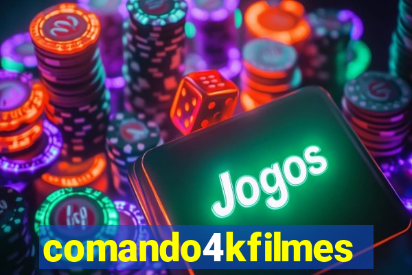 comando4kfilmes.site