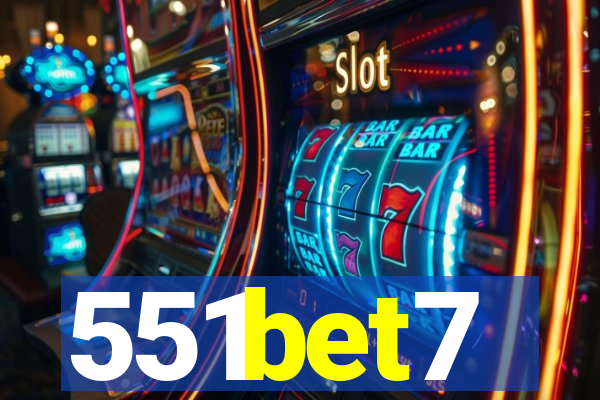 551bet7