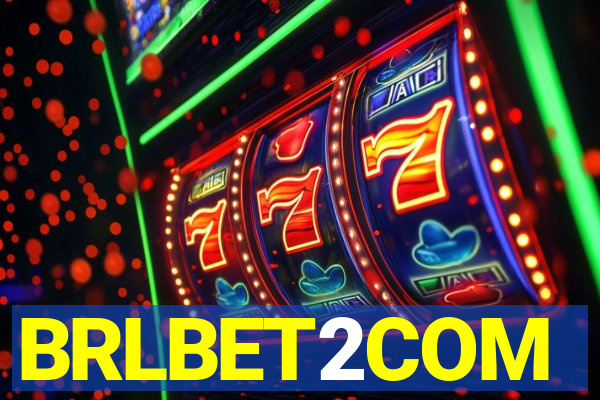 BRLBET2COM