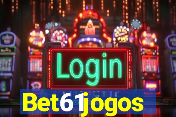 Bet61jogos