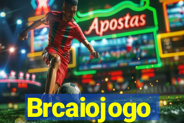 Brcaiojogo