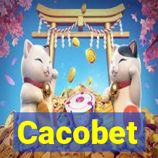 Cacobet