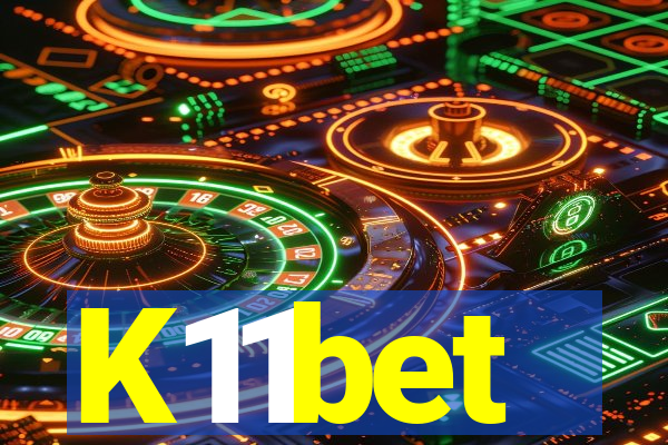 K11bet