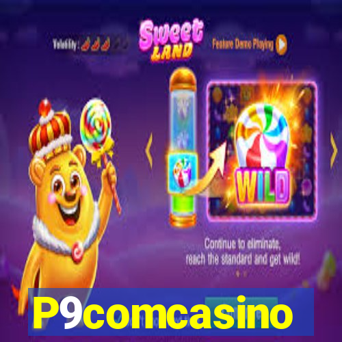 P9comcasino