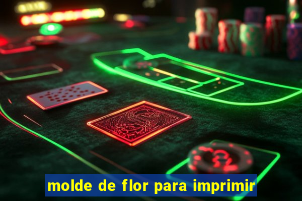 molde de flor para imprimir