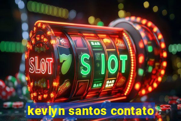 kevlyn santos contato