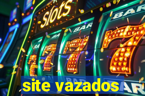 site vazados