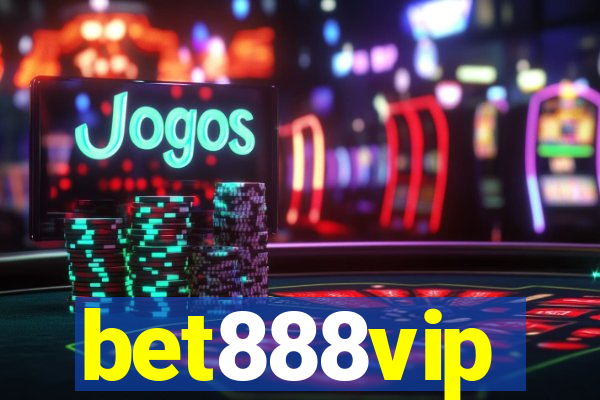 bet888vip