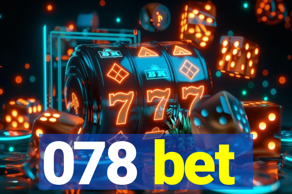 078 bet