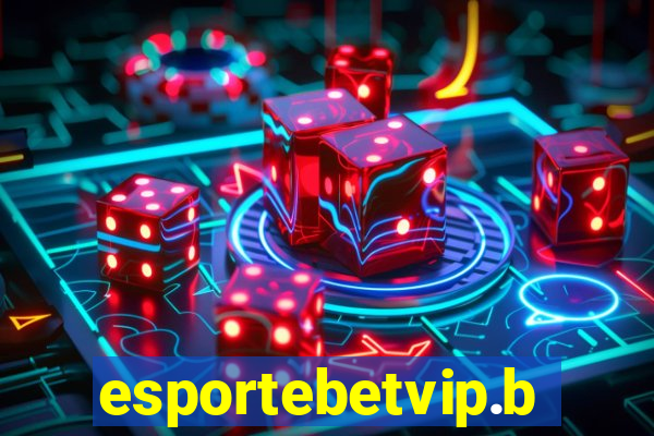 esportebetvip.bet