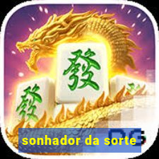 sonhador da sorte