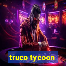 truco tycoon