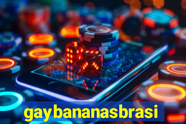 gaybananasbrasil