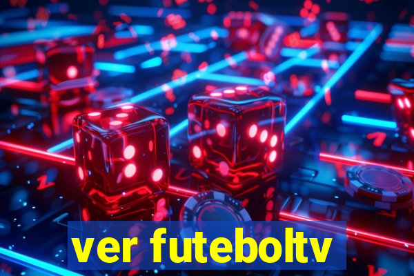 ver futeboltv