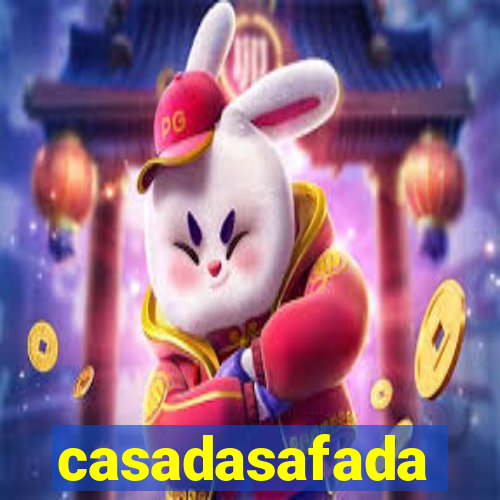 casadasafada