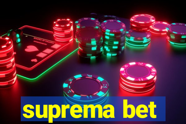 suprema bet