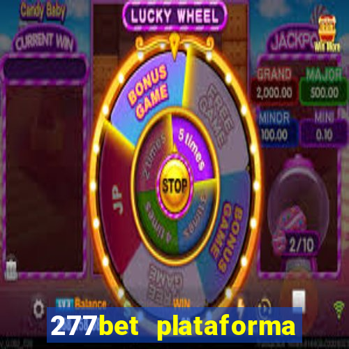 277bet plataforma de jogos