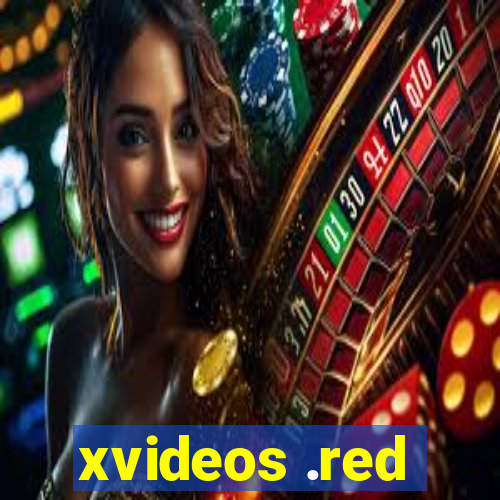 xvideos .red