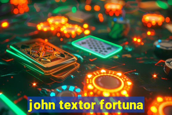 john textor fortuna