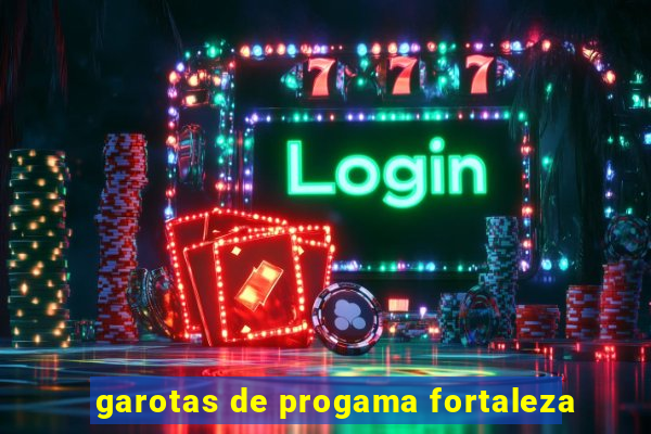 garotas de progama fortaleza